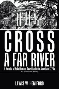 bokomslag Cross a Far River