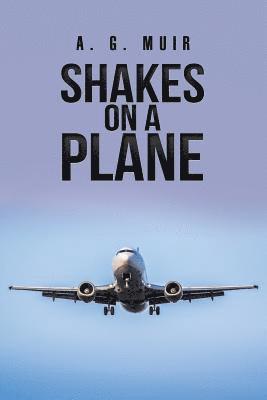 bokomslag Shakes on a Plane