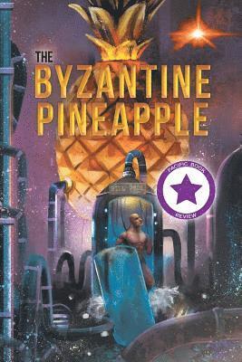 The Byzantine Pineapple (Part 1) 1