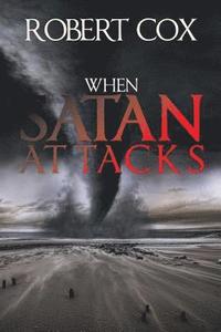 bokomslag When Satan Attacks