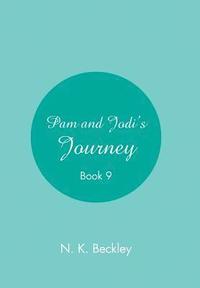 bokomslag Pam and Jodi's Journey