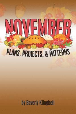 November Plans, Projects, & Patterns 1