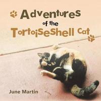bokomslag Adventures of the Tortoiseshell Cat