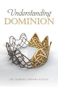 bokomslag Understanding Dominion