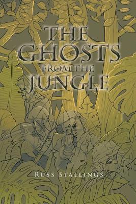 Russ Stallings - Ghosts from the Jungle, Häftad