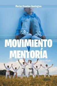 bokomslag Movimiento Y Mentoria