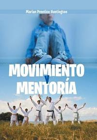 bokomslag Movimiento Y Mentoría