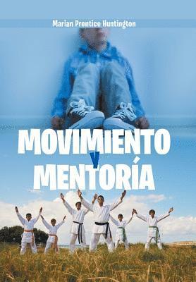 Movimiento Y Mentora 1