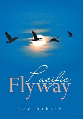 Pacific Flyway 1