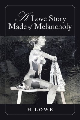 bokomslag Love Story Made of Melancholy