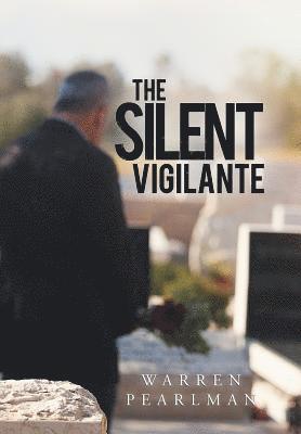 bokomslag Silent Vigilante