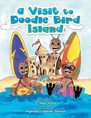 A Visit to Doodle Bird Island 1