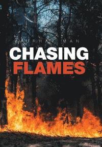 bokomslag Chasing Flames