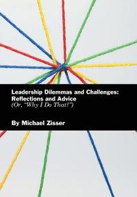 bokomslag Leadership Dilemmas and Challenges