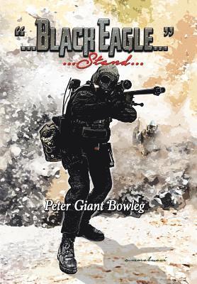 Peter Giant Bowleg - Black Eagle, Inbunden. Tillgänglighet: Lägg i varukorg