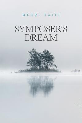 Symposer's Dream 1