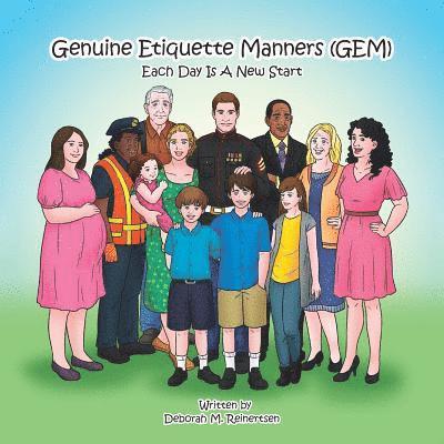 Deborah M Reinertsen, Deborah M. Reinertsen - Genuine Etiquette Manners (Gem), Häftad