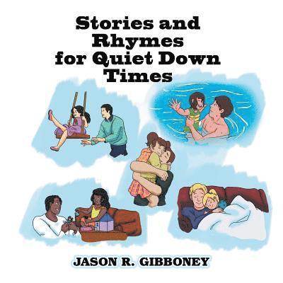 Stories and Rhymes for Quiet Down Times 1