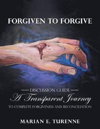 bokomslag Forgiven to Forgive