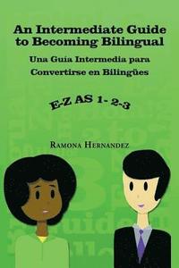 bokomslag An Intermediate Guide to Becoming Bilingual