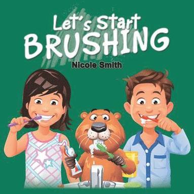 bokomslag Let's Start Brushing