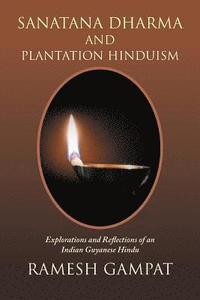 bokomslag Sanatana Dharma and Plantation Hinduism