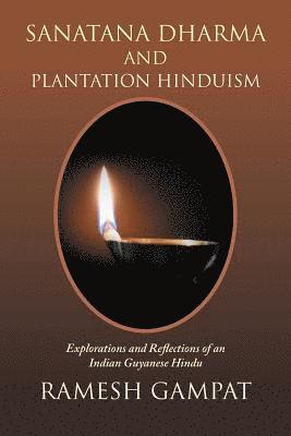 bokomslag Sanatana Dharma and Plantation Hinduism