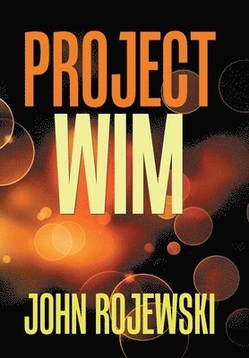 Project Wim 1