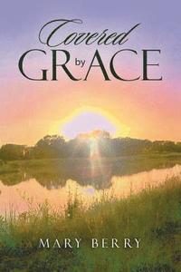 bokomslag Covered by Grace