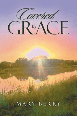 Covered by Grace 1