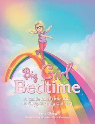 Big Girl Bedtime 1