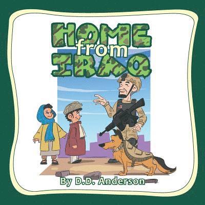 D D Anderson, D. D. Anderson, D.D. Anderson - Home from Iraq, Häftad