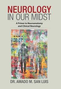 bokomslag Neurology in Our Midst