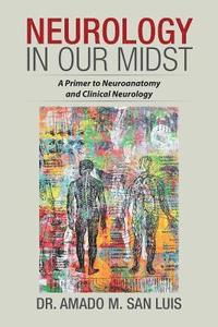 bokomslag Neurology in Our Midst