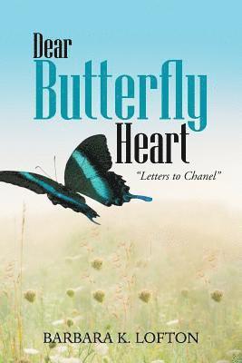 bokomslag Dear Butterfly Heart