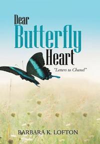 bokomslag Dear Butterfly Heart