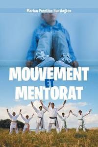 bokomslag Mouvement Et Mentorat