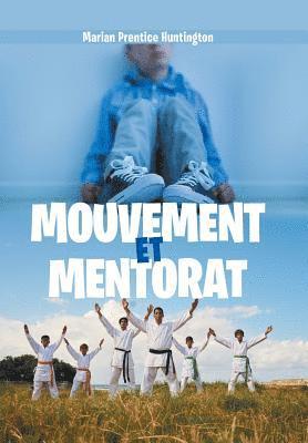 bokomslag Mouvement Et Mentorat