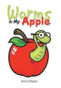 bokomslag Worms in My Apple