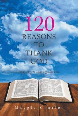 Maggie Charles - 120 Reasons to Thank God, Häftad
