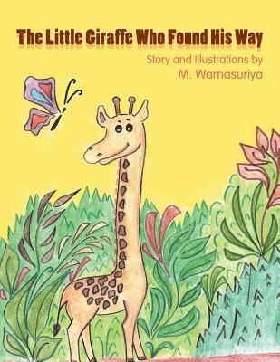 The Little Giraffe Who Found His Way 1