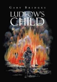 bokomslag Ludlow's Child