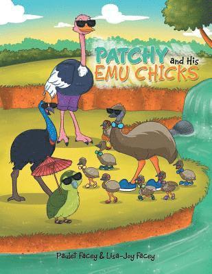 Patchy and His Emu Chicks 1
