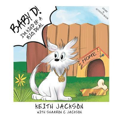 Keith Jackson, Shaaron C Jackson, Shaaron C. Jackson - Baby D!, Häftad