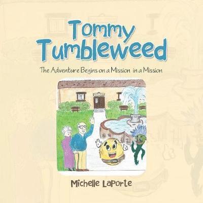 Michelle Laporte, Michelle LaPorte - Tommy Tumbleweed, Häftad