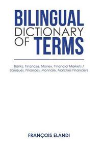 bokomslag Bilingual Dictionary of Terms