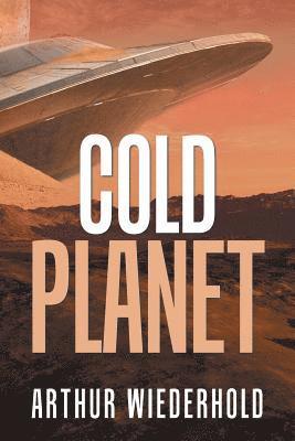 Arthur Wiederhold - Cold Planet, Häftad