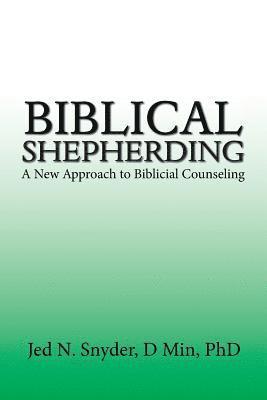 Biblical Shepherding 1