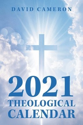David Cameron - 2021 Theological Calendar, Häftad