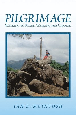 Ian S McIntosh - Pilgrimage, Häftad